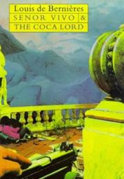 Señor Vivo and the Coca Lord