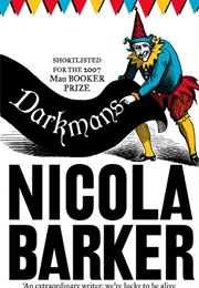 Darkmans (Nicola Barker)