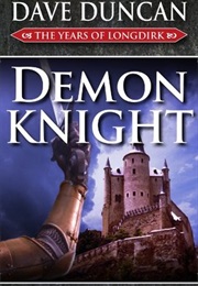 Demon Knight (Dave Duncan)