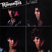 The Romantics- In Heat