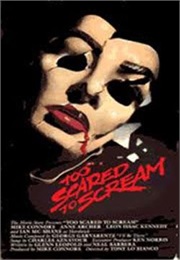 Too Scared to Scream (1985)