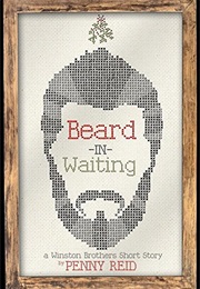 Beard in Waiting (Penny Reid)
