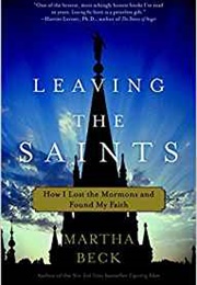 Leaving the Saints (Martha Beck)