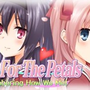 A Kiss for the Petals: Remembering How We Met