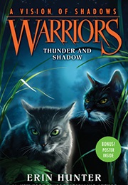 Thunder and Shadow (Erin Hunter)