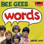 Words- The Bee Gees