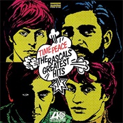 Time Peace: The Rascals&#39; Greatest Hits - The Rascals