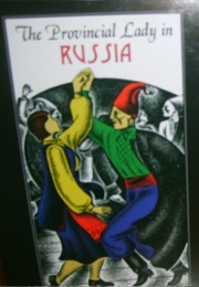 The Provincial Lady in Russia (E. M. Delafield)