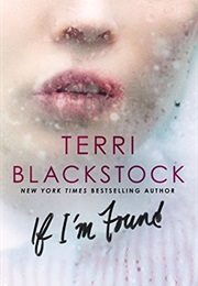 If I'm Found (Terri Blackstock)