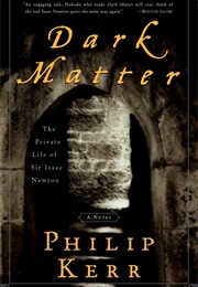 Dark Matter (Philip Kerr)