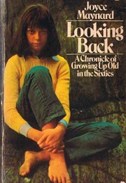 Looking Back (Joyce Maynard)