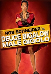 Deuce Bigalow: Male Gigalo (1999)
