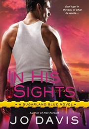 In His Sights (Jo Davis)