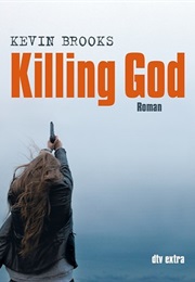 Killing God (Kevin Brooks)