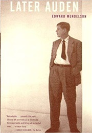 Later Auden (Edward Mendelson)