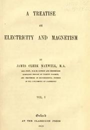 Treatise on Electricity and Magnetism