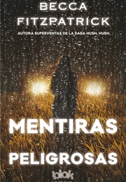 Mentiras Peligrosas (Becca Fitzpatrick)