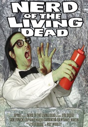 Nerd of the Living Dead (2011)