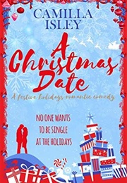 A Christmas Date (Camilla Isley)