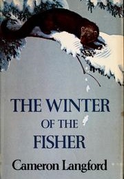 The Winter of the Fisher (Cameron  Langford)