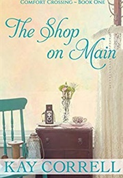 The Shop on Main (Kay Correll)