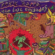 Frank Zappa - The Lost Episodes