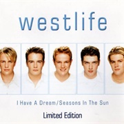 I Have a Dream / Seasons in the Sun - Westlife
