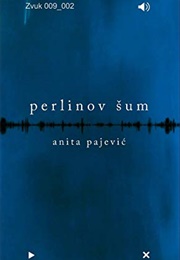 Perlinov Šum (Anita Pajević)