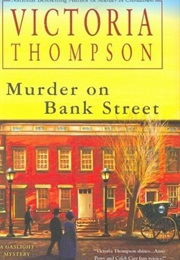 Murder on Bank Street (Victoria Thompson)