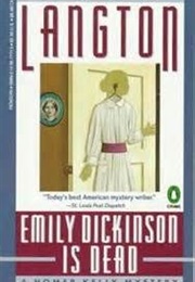 Emily Dickinson Is Dead (Jane Langton)