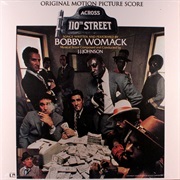 Across 110th Street - Bobby Womack
