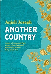 Another Country (Anjali Joseph)