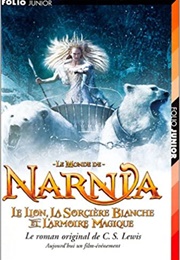 Le Lion, La Sorcière Blanche Et L'armoire Magique (C. S. Lewis)