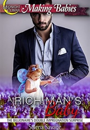 A Rich Man's Baby (Selena Savage)