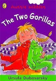 The Two Gorillas (Ursula Dubosarsky)