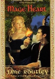 Mage Heart (Jane Routley)