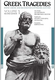 Greek Tragedies, Vol 1 (David Grene)