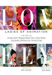 Lovely: Ladies of Animation (Lorelay Bove)