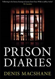 Prison Diaries (Denis Macshane)