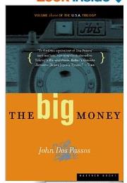 The Big Money by John Dos Passos