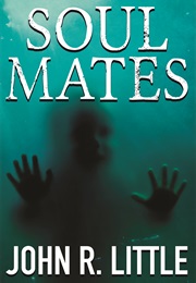 Soul Mates (John R. Little)