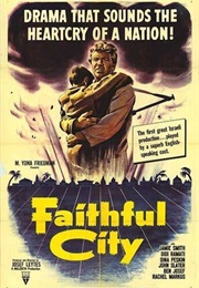 The Faithful City (1952)