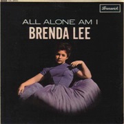 All Alone Am I - Brenda Lee
