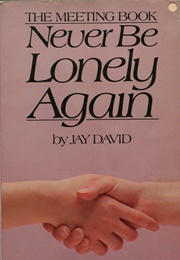 Never Be Lonely Again (Jay David)