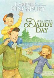 Let's Have a Daddy Day