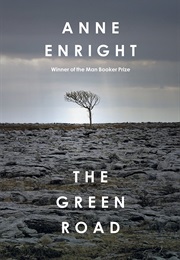The Green Road (Anne Enright)