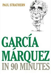 Garcia Marquez (Paul Strathern)