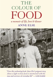 The Colour of Food (Anne Else)