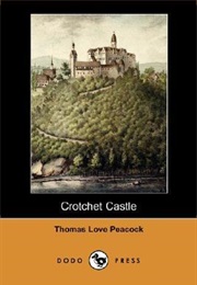 Crotchet Castle (Thomas Love Peacock)