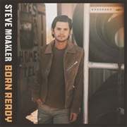 Hard Not to Love It - Steve Moakler